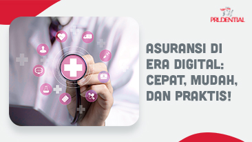 Asuransi Digital Lebih Mudah: Mengenal PRUServices dari Prudential