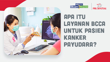 Layanan Komprehensif Pasien Kanker Payudara di Siloam Hospitals