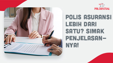 Mengapa Punya Lebih dari Satu Polis Asuransi Itu Penting?