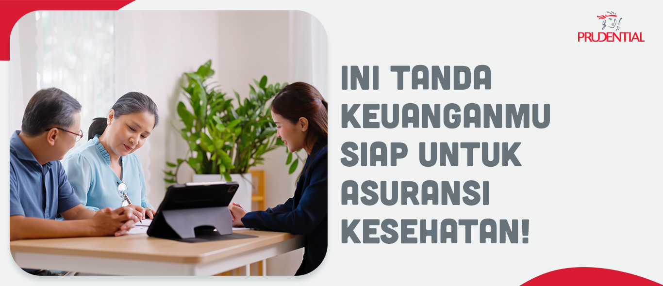 Tanda Keuangan Siap Punya Asuransi Kesehatan